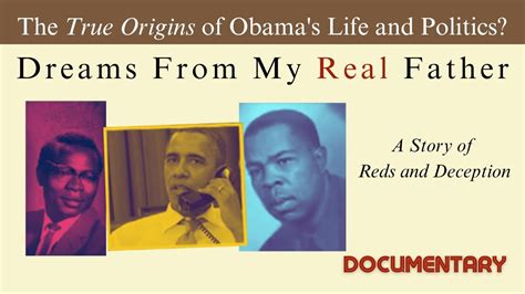 dreams of my real father documentary|dreams from my real father wiki.